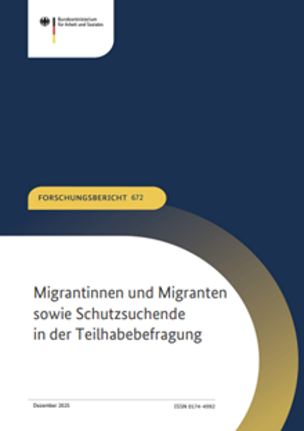 Cover: Migrantinnen und Migranten sowie Schutzsuchende in der Teilhabebefragung