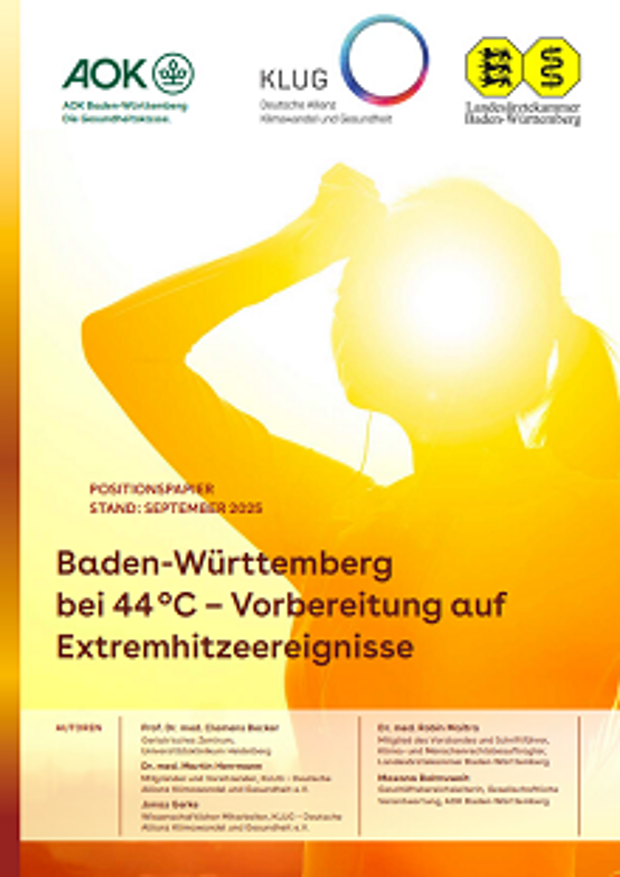 Cover: Positionspapier: Baden-Württemberg bei 44°C – Vorbereitung auf Extremhitzeereignisse