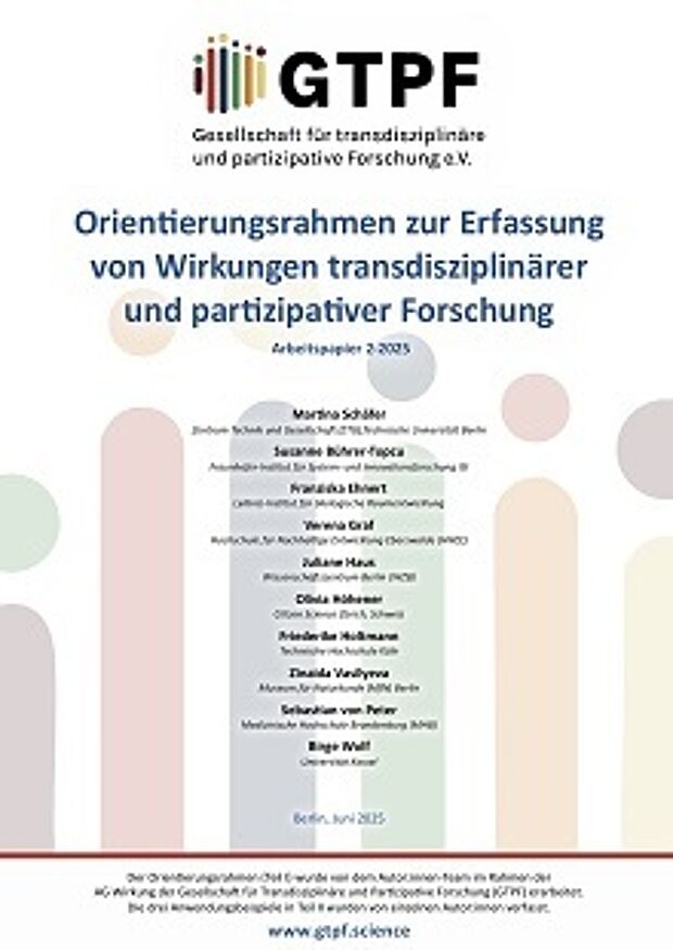Cover: Orientierungsrahmen zur Erfassung von Wirkungen transdisziplinärer und partizipativer Forschung