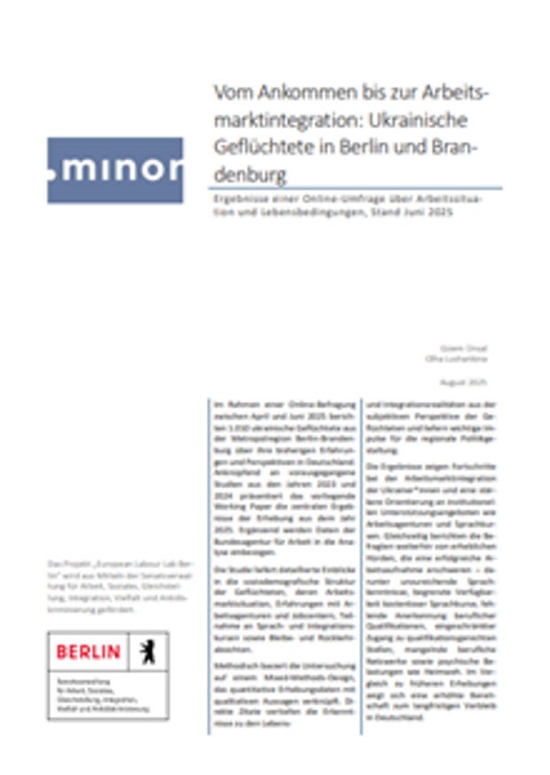 Cover: Vom Ankommen bis zur Arbeitsmarktintegration: Ukrainische Geflüchtete in Berlin und Brandenburg