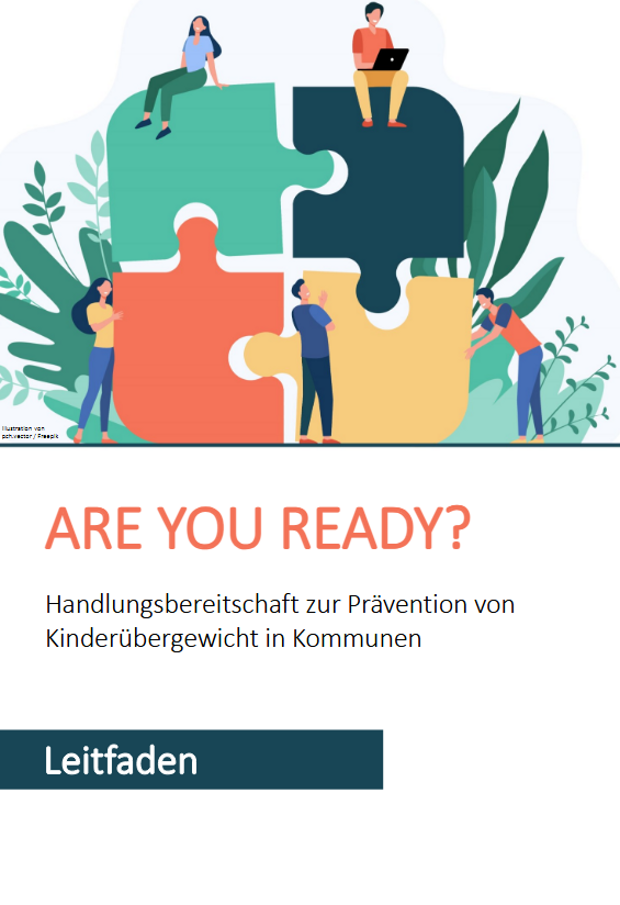Cover: Are you ready? Handlungsbereitschaft zur Prävention von Kinderübergewicht in Kommunen
