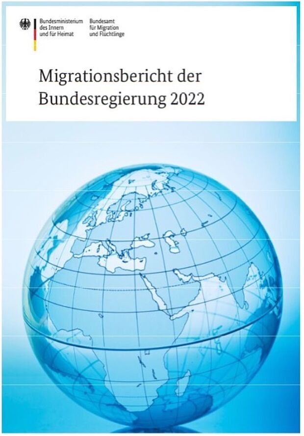 Migrationsbericht der Bundesregierung 2022